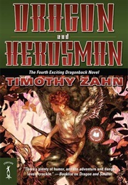 Dragon and Herdsman (Dragonback, #4) (Timothy Zahn)