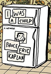 I Was a Child (Bruce Kaplan)