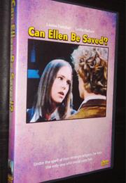 Can Ellen Be Saved?