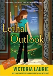 Lethal Outlook (Victoria Laurie)