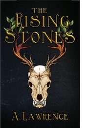 The Rising Stones (A. Lawrence)
