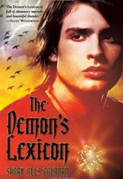 The Demon's Lexicon (Sarah Rees Brennan)