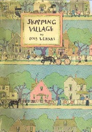 Skipping Village (Lois Lenski)
