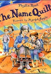 The Name Quilt (Phyllis Root)
