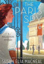The Paris Spy (Susan Elia Macneal)