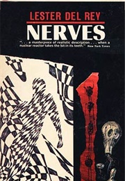 Nerves (Lester Del Rey)