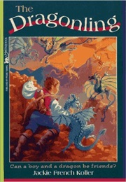 The Dragonling (Jackie French Koller)
