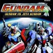 Mobile Suit Gundam: Gundam vs. Zeta Gundam