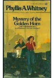 Mystery of the Golden Horn (Phyllis Whitney)