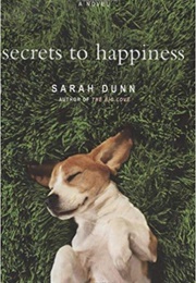 Secrets to Happiness (Sarah Dunn)
