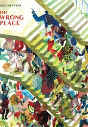 The Wrong Place (Brecht Evens)