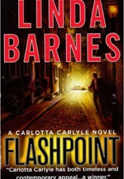 Flashpoint (Linda Barnes)