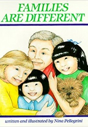 Families Are Different (Nina Pellegrini)