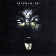 Blackmouth - Blackmouth