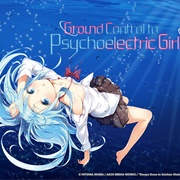 Ground Control to Psychoelectric Girl