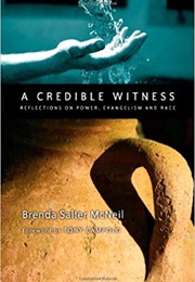 A Credible Witness (Brenda Salter McNeil)