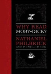 Why Read Moby-Dick? (Nathaniel Philbrick)