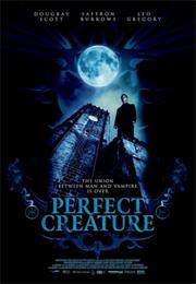 Perfect Creatures (2006)