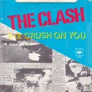 1-2 Crush on You - The Clash