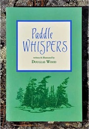 Paddle Whispers (Douglas Wood)