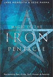 Magic of the Iron Pentacle (Jane Meredith)