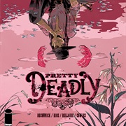 Pretty Deadly (2013)