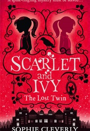 Scarlet &amp; Ivy (Sophie Cleverly)