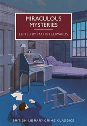 Miraculous Mysteries (Ed. Martin Edwards)