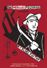 The Mercury Fountain (Eliza Factor)