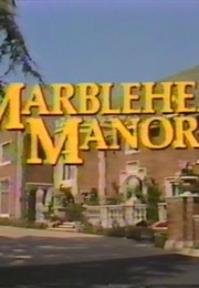 Marblehead Manor (1987)