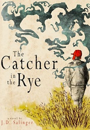 The Catcher in the Rye (J.D. Salinger)