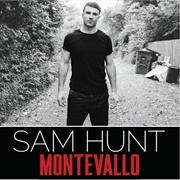 Make You Miss Me - Sam Hunt