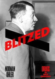 Blitzed (Norman Ohler)