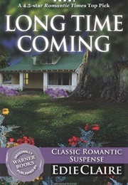 Long Time Coming (Edie Claire)