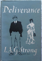 Deliverance (L. A. G. Strong)