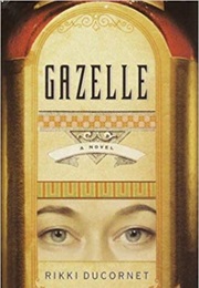 Gazelle (Rikki Ducornet)