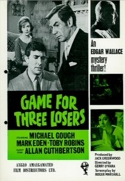 Game for Three Losers (1965)