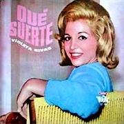 Qué Suerte – Violeta Rivas (1964)