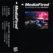 Mediafired - The Pathway Through Whatever