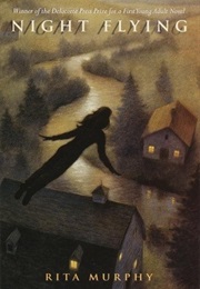 Night Flying (Rita Murphy)