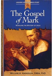 The Gospel According to Mark (Mark)