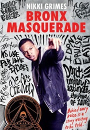 Bronx Masquerade (Nikki Grimes)