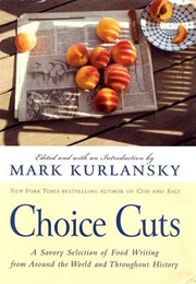 Choice Cuts (Mark Kurlansky)