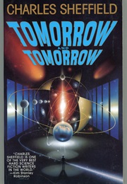 Tomorrow and Tomorrow (Charles Sheffield)