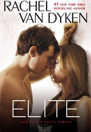 Elite (Rachel Van Dyken)