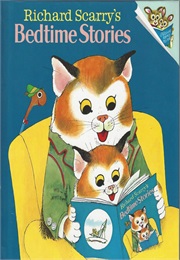 Richard Scarry's Bedtime Stories (Richard Scarry)