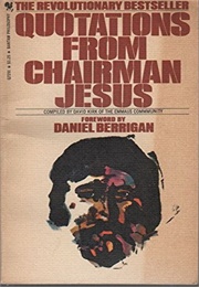 Quotations From Chairman Jesus (Unknown)