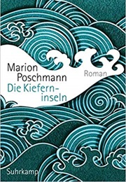 Die Kieferninseln (Poschmann)
