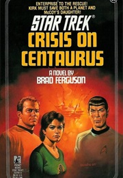 Crisis on Centaurus (Brad Ferguson)