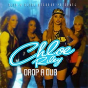 Drop a Dub - Chloe Riley